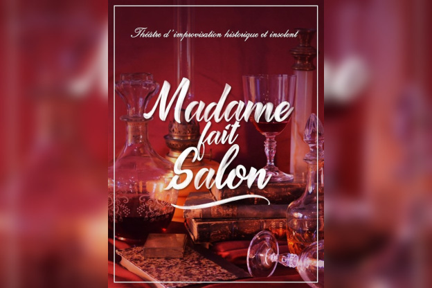 Madame Fait Salon à Paris : Spectacle féministe et insolent improvisé au Théâtre Le Lieu