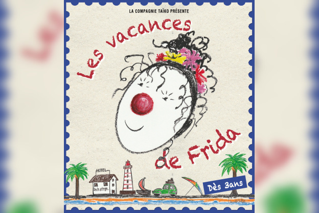 Les vacances de Frida au Théâtre Clavel