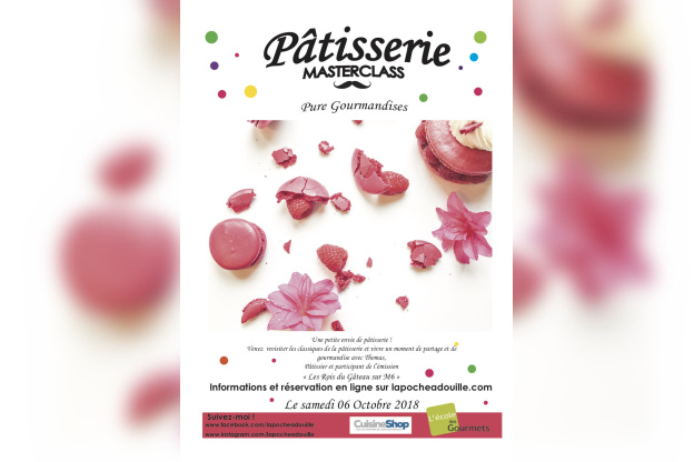MasterClass de Pâtisserie « Pure Gourmandises »