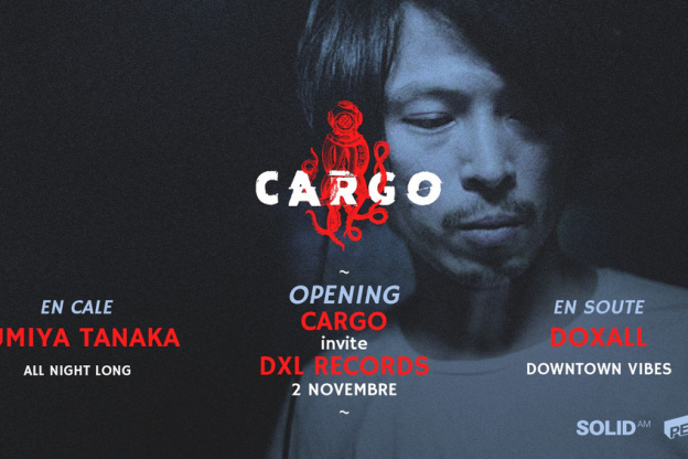 Cargø x Dxl invite Fumiya Tanaka all night long