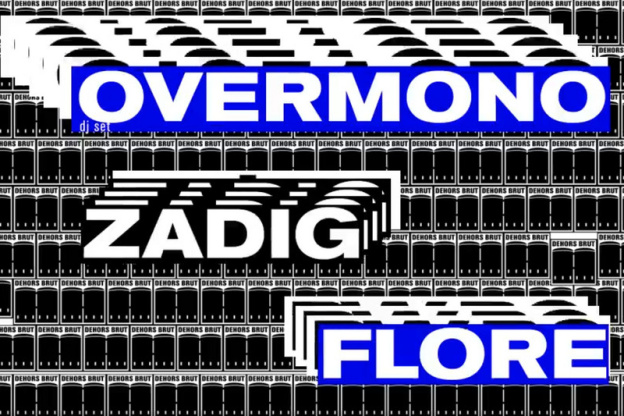 Overmono, Zadig, Flore à Dehors Brut 