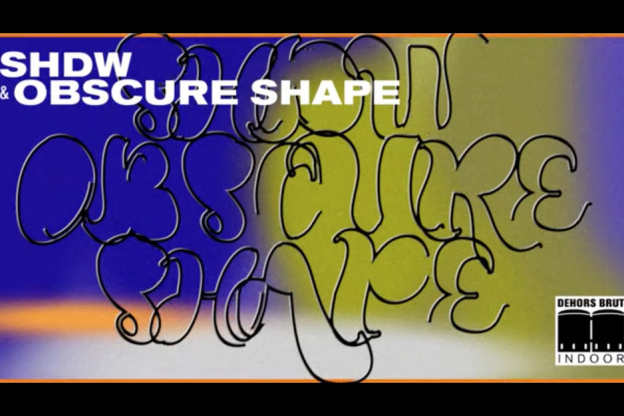 Dehors Brut Indoor invite : SHDW & Obscure Shape