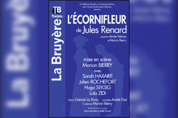 L'Ecornifleur, Jules Renard, Théâtre, Comédie