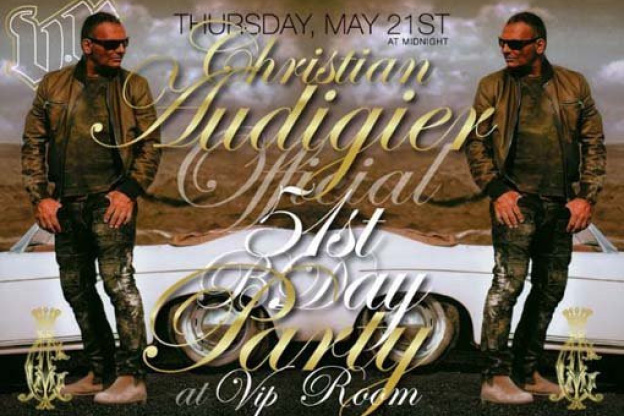 Christian Audigier 
VIP Room Cannes