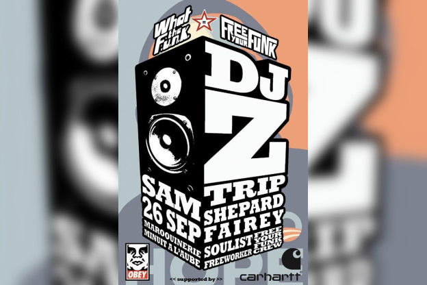 What The Funk, Free Your Funk, Z-Trip, Shepard Fairey, Soirée, Paris, Maroquinerie, Clubbing