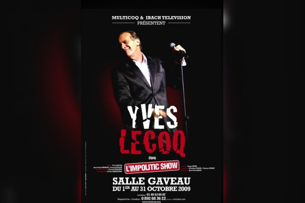Impolitic Show, Yves Lecoq, Spectacle, Paris, One Man show, Gaveau 