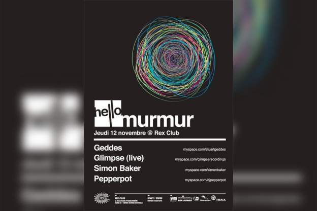 Hello, Murmur, Rex Club, Soirée, Paris, Clubbing