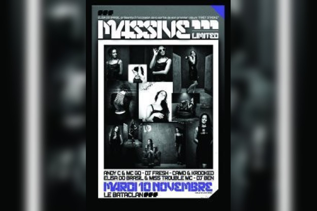 Massive Limited, Bataclan, Paris, Soirée