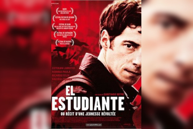 El estudiante ou récit d'une jeunesse révoltée