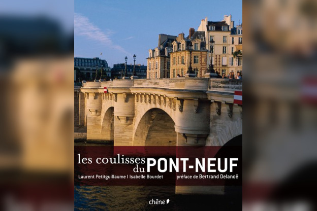 Les coulisses du Pont neuf
Laurent Petitguillaume