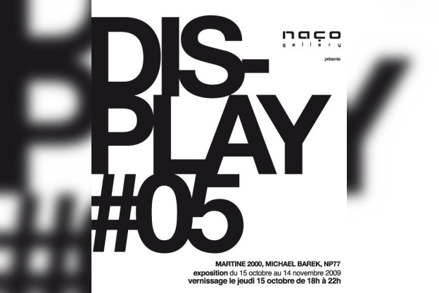 Naço Gallery,  Michaël Barek, Martine 2000, NP77, Exposition, Paris