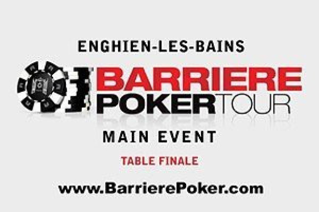 Barrière Poker Tour, Finale, Pocker, Enghien-les-Bains