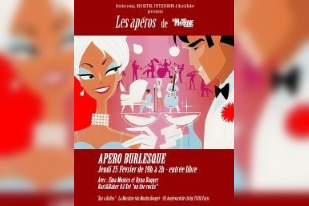 apéro burlesque
la machine du moulin rouge 2010