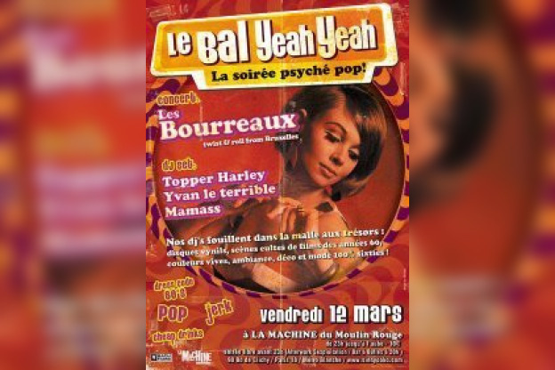 le bal yeah yeah
la machine du moulin rouge