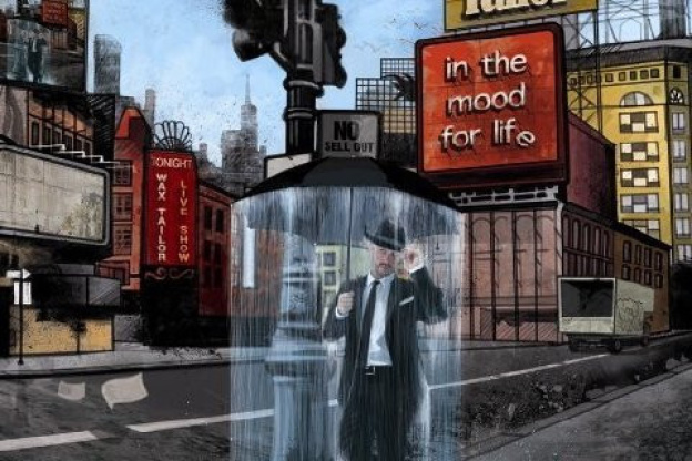 Wax Tailor
In the mood for life