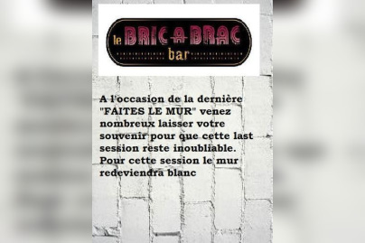 Faites Le Mur, La Dernière!