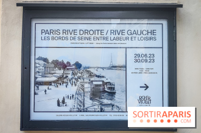 Paris Rive droite / Rive gauche : l'exposition photo autour de la Seine à la galerie Roger-Viollet  - IMG20230629101111