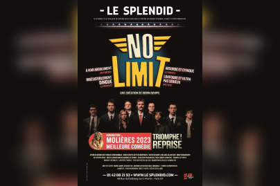 No Limit au théâtre du Splendid à partir d'avril 
