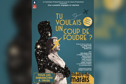 Tu voulais un coup de foudre ? une comédie engagée et féministe au Théâtre du Marais 