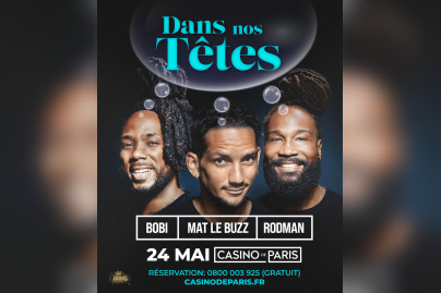Dans Nos Têtes au Casino de Paris : Bobi, Mat le Buzz et Rodman réunis pour une soirée unique