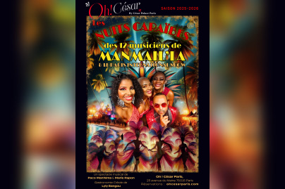 Les Nuits Caraïbes, Cabaret Live à retrouver au Oh César Paris !