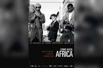 RENCONTRE CINEMA Projection de Come Back, Africa, en présence de Michael Rogosin