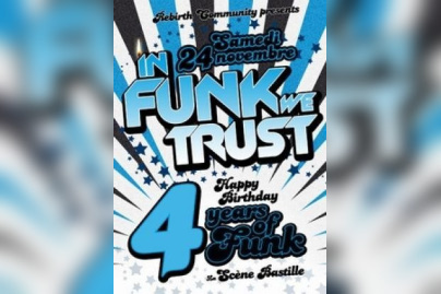 InFunkWeTrust | Happy 4th Birthday !