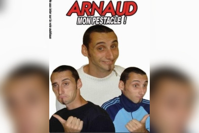 Arnaud: Mon Pestacle
