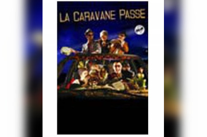 LA CARAVANE PASSE