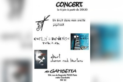 Un Bruit dans Mon Oreille,  Curly’s Revenge et  Albert