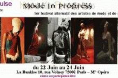 Mode in Progress, 1er festival alternatif  des artistes de mode et de spectacle