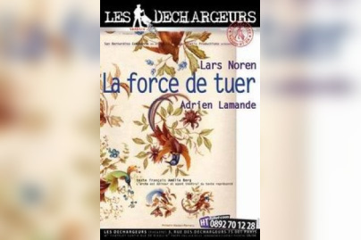 La force de tuer