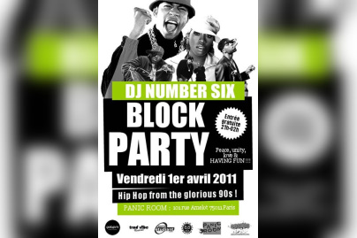 DJ Number SIX, Block Party, Panic Room