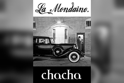 Chacha, Mondaine