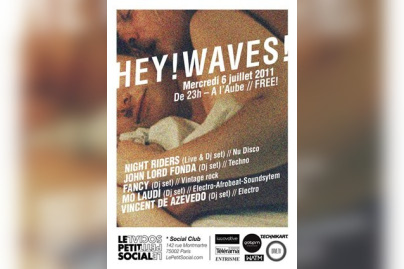 Hey ! Waves, Social Club, Soirée