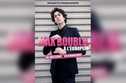 Max Boublil, l'Européen, One Man Show