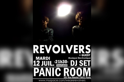 Revolver, Panic Room, soirée