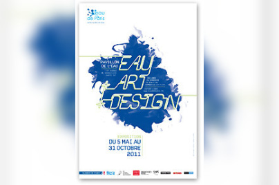 Eau + Art + Design, Eau de Paris, pavillon de l'eau, exposition