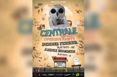 18/10/2013 : OPENING LA CENTRALE W/ DENNIS FERRER + ANDRE HOMMEN + MATMAC 