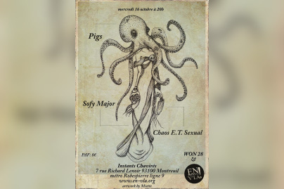 Pigs + Sofy Major + Chaos E.T. Sexual