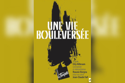 une vie bouleversée
