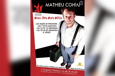 Mathieu Cohin dans Maux Dis Mots Mêlés à l'Auguste Théâtre