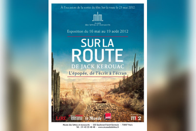 Sur la route Kerouac livre, Sur la Route cinéma Paris Walter Salles, exposition Sur la Route Paris, exposition Sur la Route Musée des Lettres et Manuscrits, expostion Lettres et Manuscrit Paris