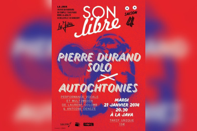 SON LIBRE : PIERRE DURAND + AUTOCHTONIES