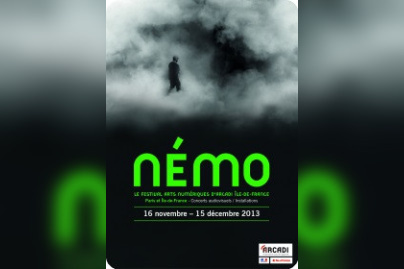 Le Festival Némo 2013 : le festival Arts Numériques d'Arcadi île-de-France