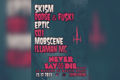 Never Say Die X Splash à la Machine du Moulin Rouge