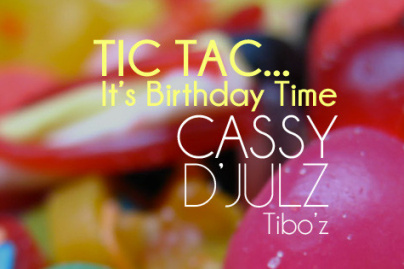 Tic Tac… It’s Birthday Time au Zig Zag 