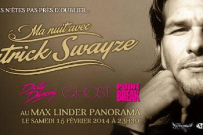 Ma Nuit avec Patrick Swayze au Max Linder Panorama 