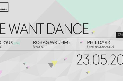 We Want Dance au Showcase avec Frivolous et Robag Wruhme