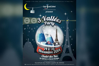 « 3 Vallées Party » au Chalet des Iles à Paris  